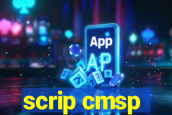 scrip cmsp